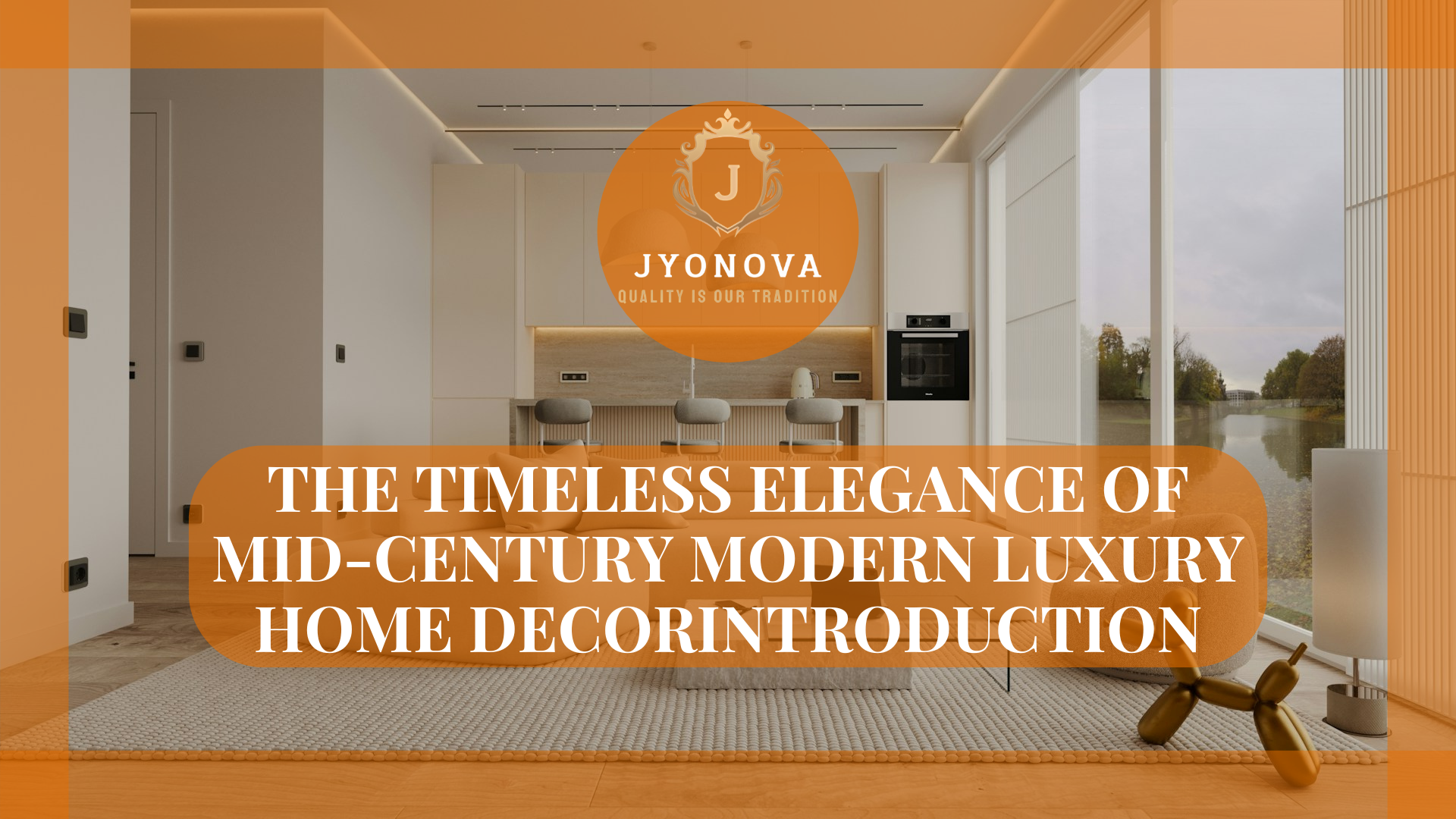 The Timeless Elegance of Mid-Century Modern Luxury Home DecorIntroduction